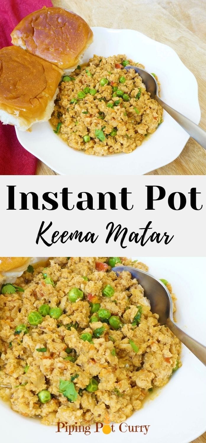 Instant Pot Keema Matar / Ground Chicken Curry - Piping Pot Curry