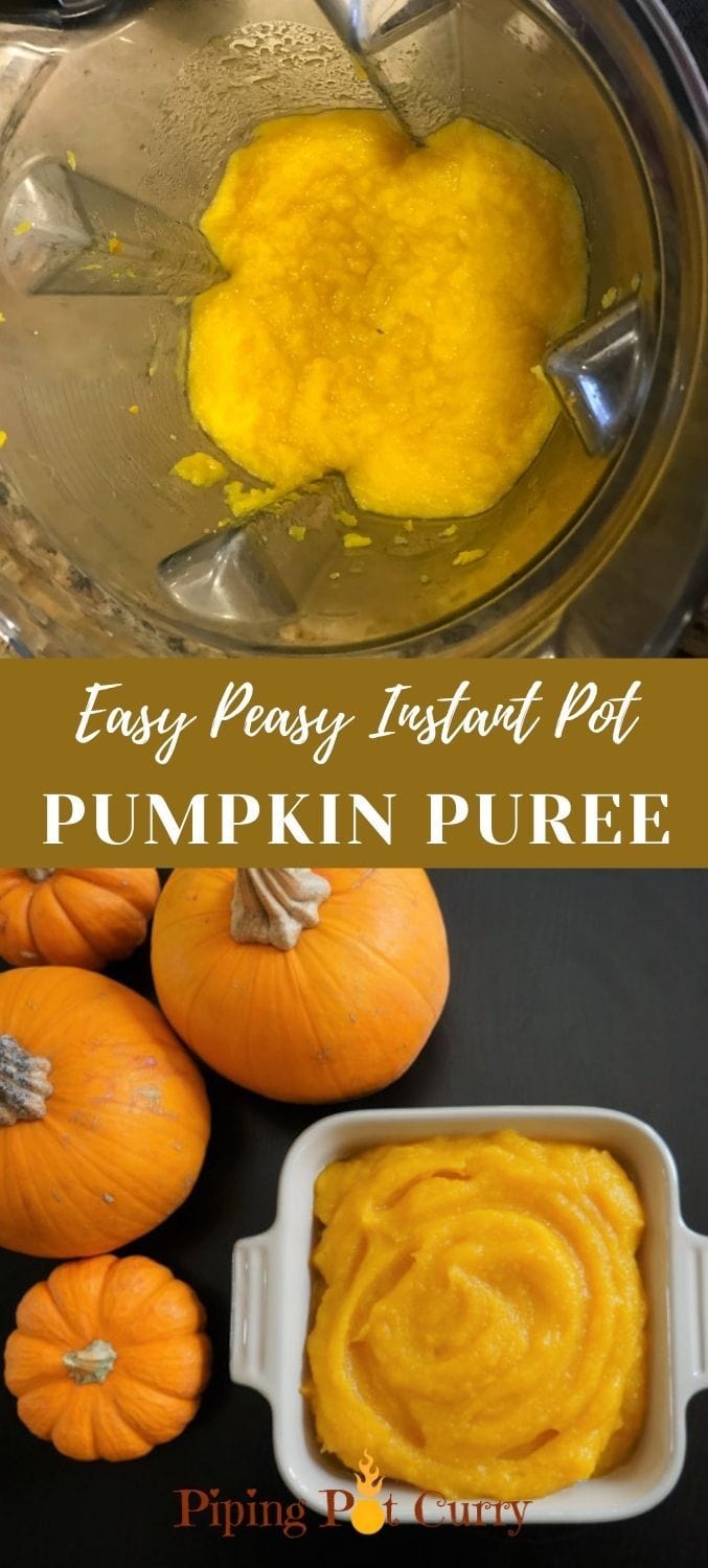 Easy Peasy Instant Pot Pumpkin Puree - Piping Pot Curry