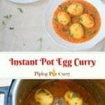 Egg curry made by adding boiled eggs to a spicy curry sauce, along with coconut milk to balance the flavors. In this Instant Pot Egg Curry, we will make the curry sauce and boil the eggs together. Make this quick and delicious Egg Curry for dinner on busy days in under 30 minutes. Serve it with roti, naan or rice. | #eggcurry #instantpot #pressurecooker #eggs #curry #lowcarb #glutenfree | pipingpotcurry.com
