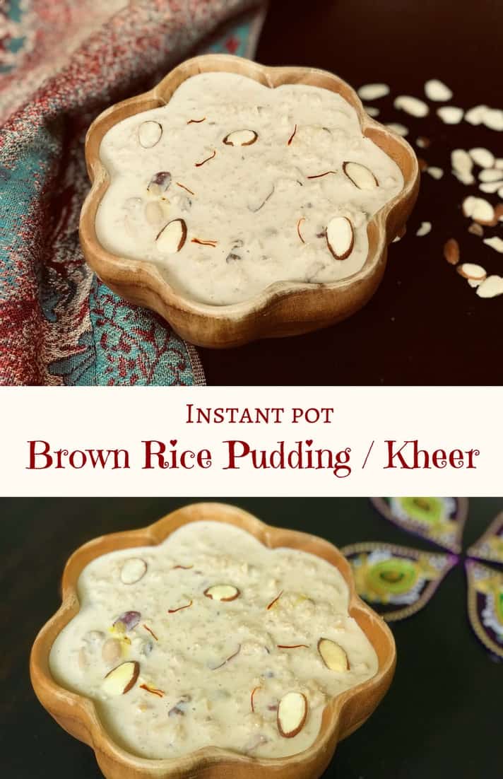 A variation of the favorite Indian dessert, Brown Rice Kheer. Made with brown rice and milk infused with saffron, cardamom and assorted dried fruits. Making Kheer or Rice Pudding in the instant pot is so easy | #rice #brown #milk #saffron #kheer #pudding #recipe #indian #dessert #instantpot #pressurecooker #vegetarian #glutenfree | pipingpotcurry.com