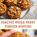 Healthy Whole Wheat Pumpkin Oatmeal Muffins, made with freshly milled whole wheat flour, rolled oats, pumpkin puree, yogurt along with chocolate chips, these are satisfying goodies that you can enjoy guilt free. 