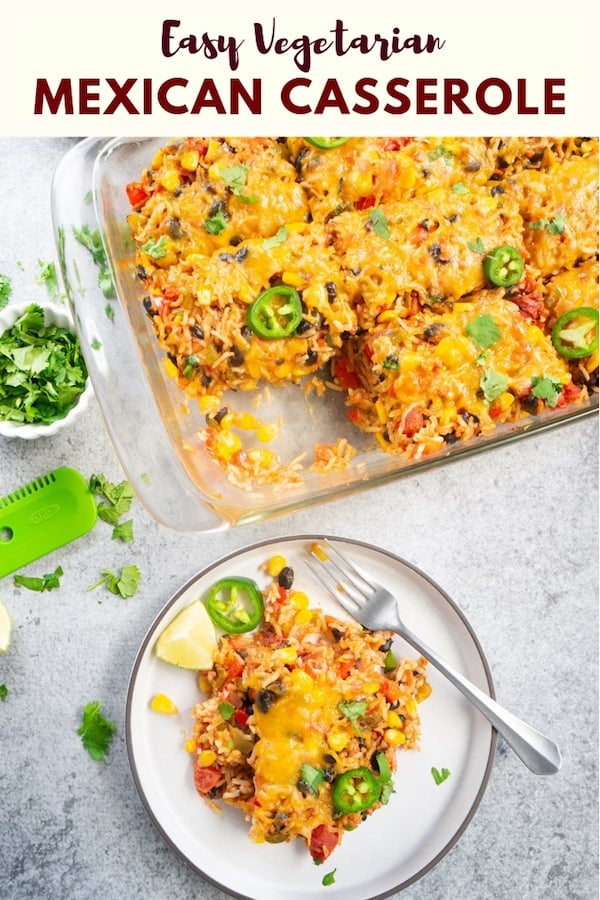 Healthy Vegetarian Mexican Casserole with Rice & Beans - Piping Pot Curry