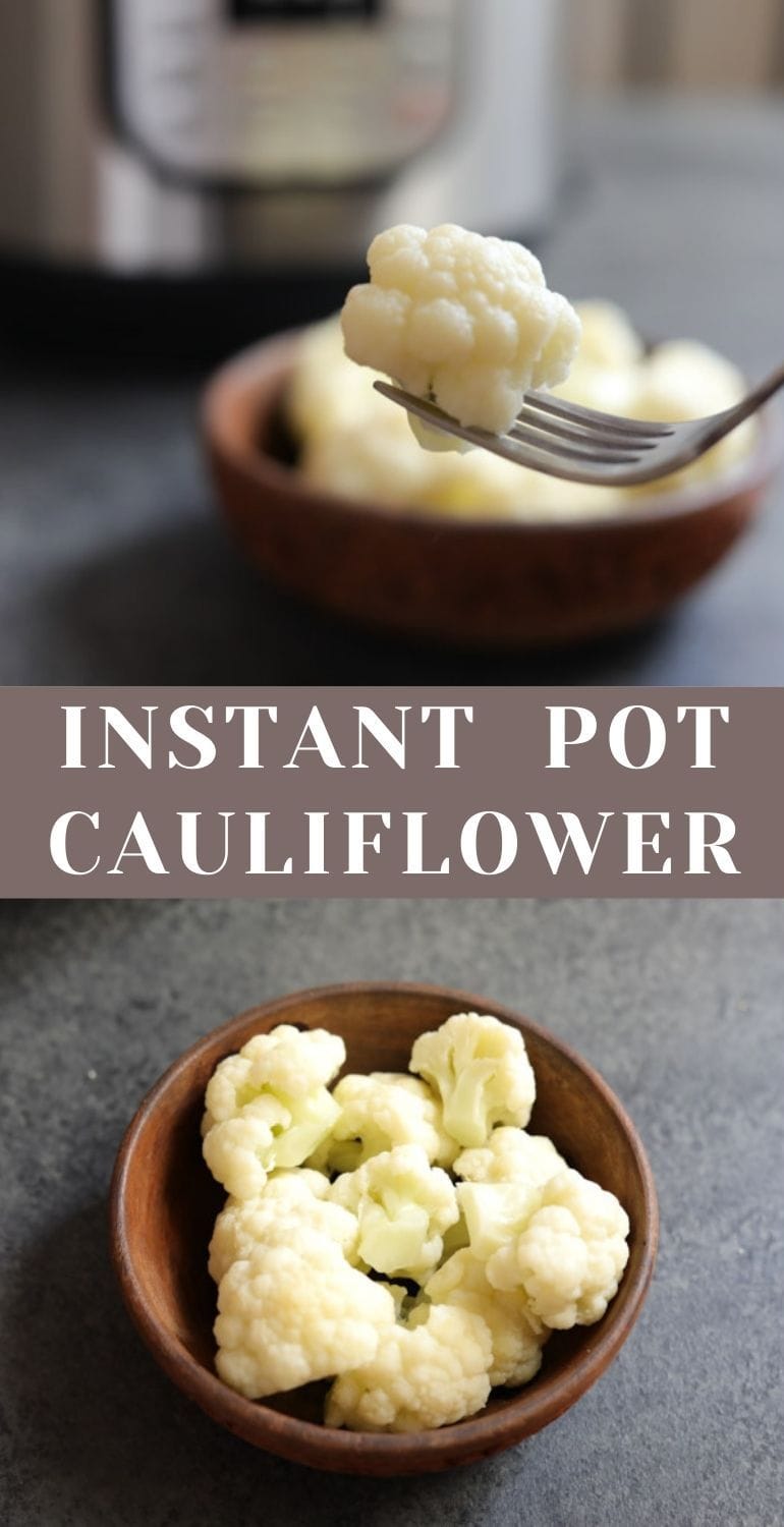 Amazing Steamed Cauliflower Instant Pot Piping Pot Curry