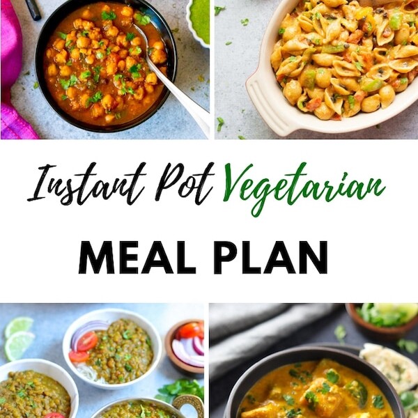 May Vegetarian Instant Pot Meal Plan Collage