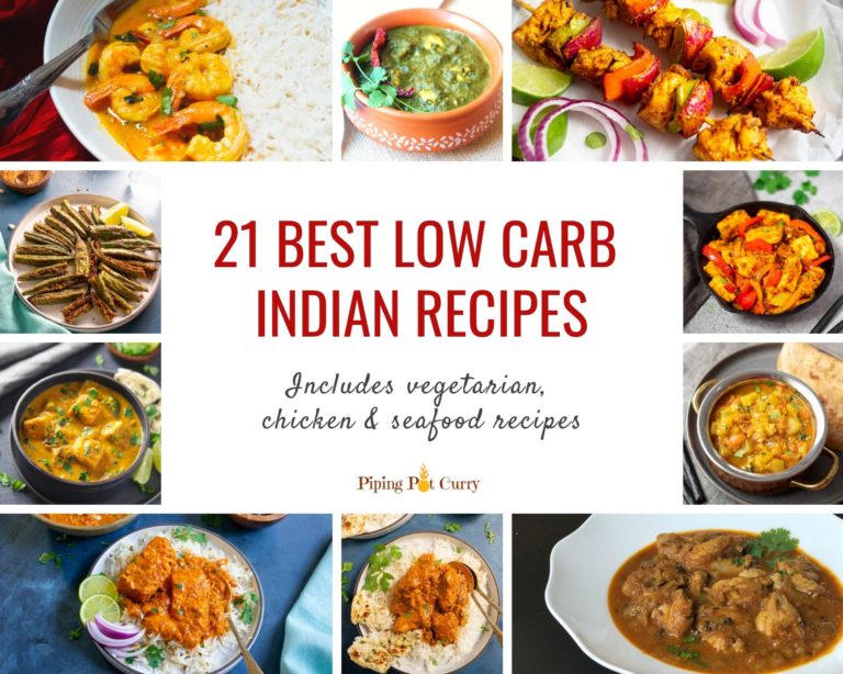 21 Easy Low Carb Indian Recipes You Can Try Today Piping Pot Curry