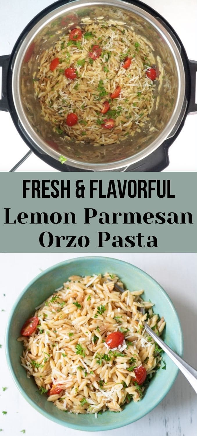 Lemon Parmesan Orzo - Instant Pot - Piping Pot Curry