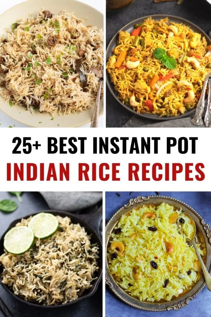 25+ Instant pot indian rice recipes