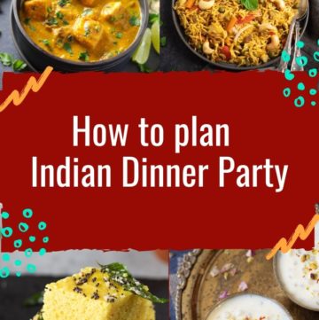 How to plan indian dinner party