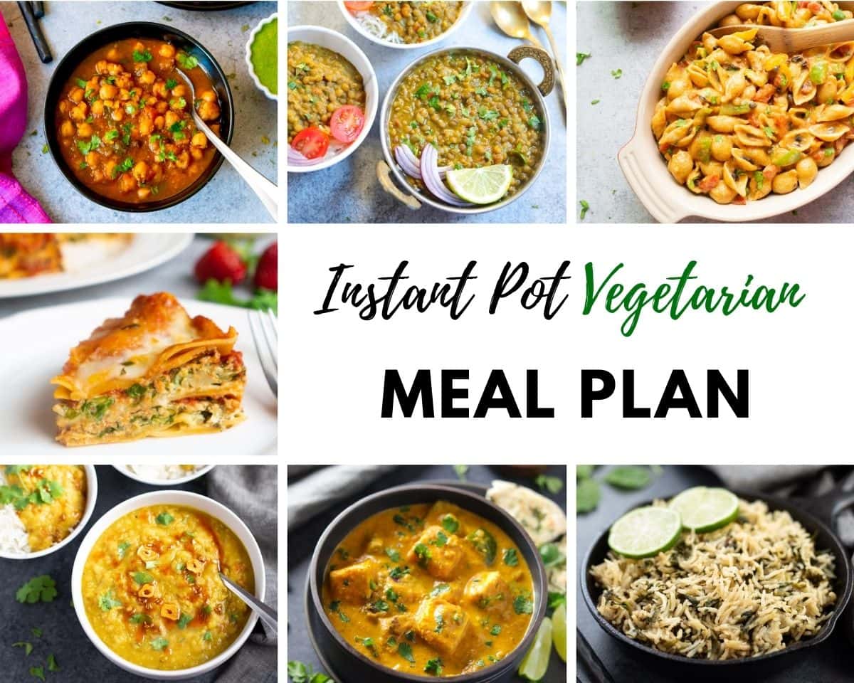 Instant Pot Vegetarian Meal plan for a month