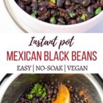Mexican Black Beans garnished with cilantro in a bowl and in the instant pot