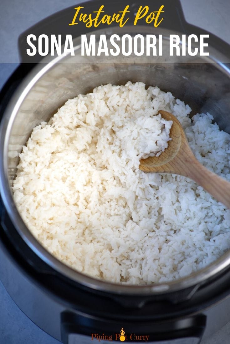 Perfect Instant Pot Sona Masoori Rice - Piping Pot Curry