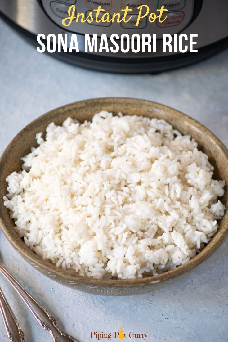 Perfect Instant Pot Sona Masoori Rice Piping Pot Curry