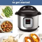 Instant pot 101 - Everything you need to know to get started