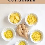 How to peel and cut ginger in various ways