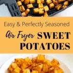 Air fryer Sweet Potatoes
