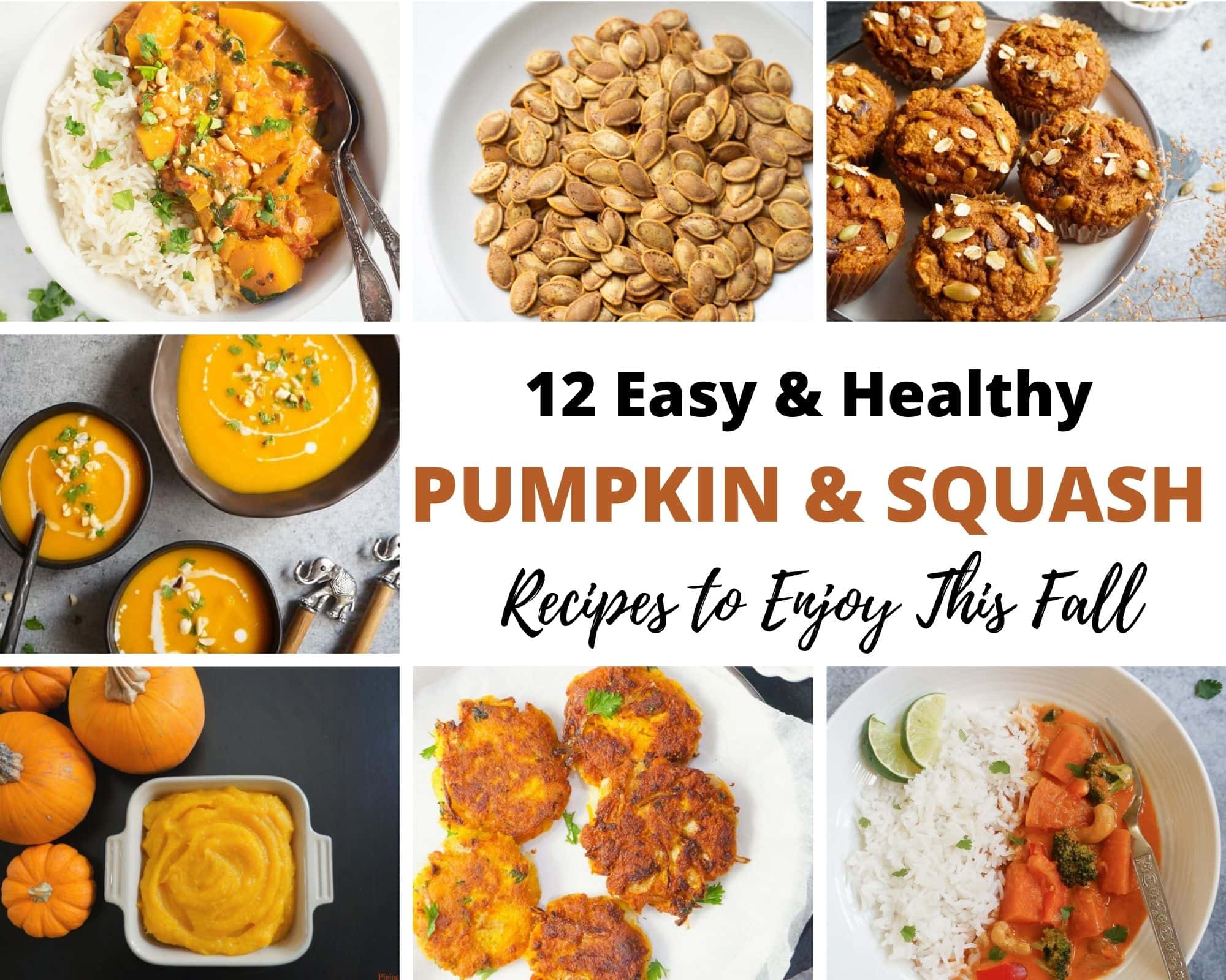 Easy & Healthy pumpkin and squash recipes for fall and winter
