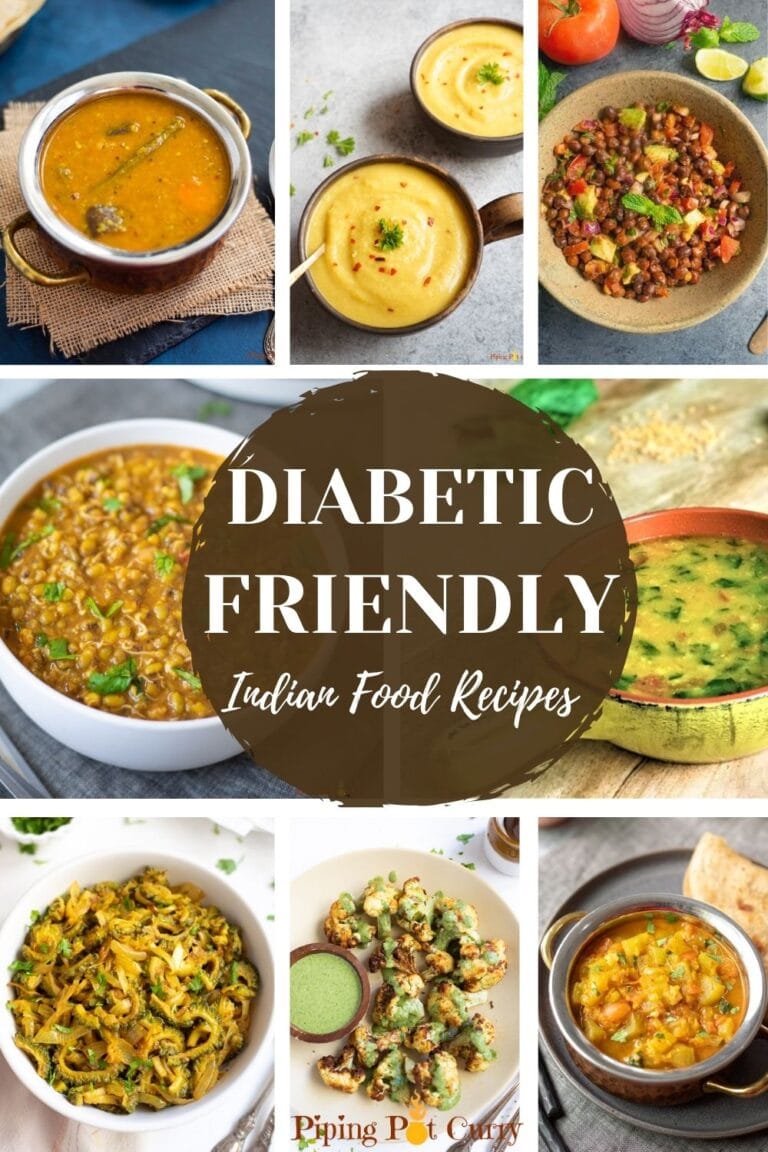 40+ Diabetes Friendly Indian Recipes - Piping Pot Curry