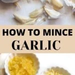 How to Peel, Cut and Mince Garlic the Right Way?