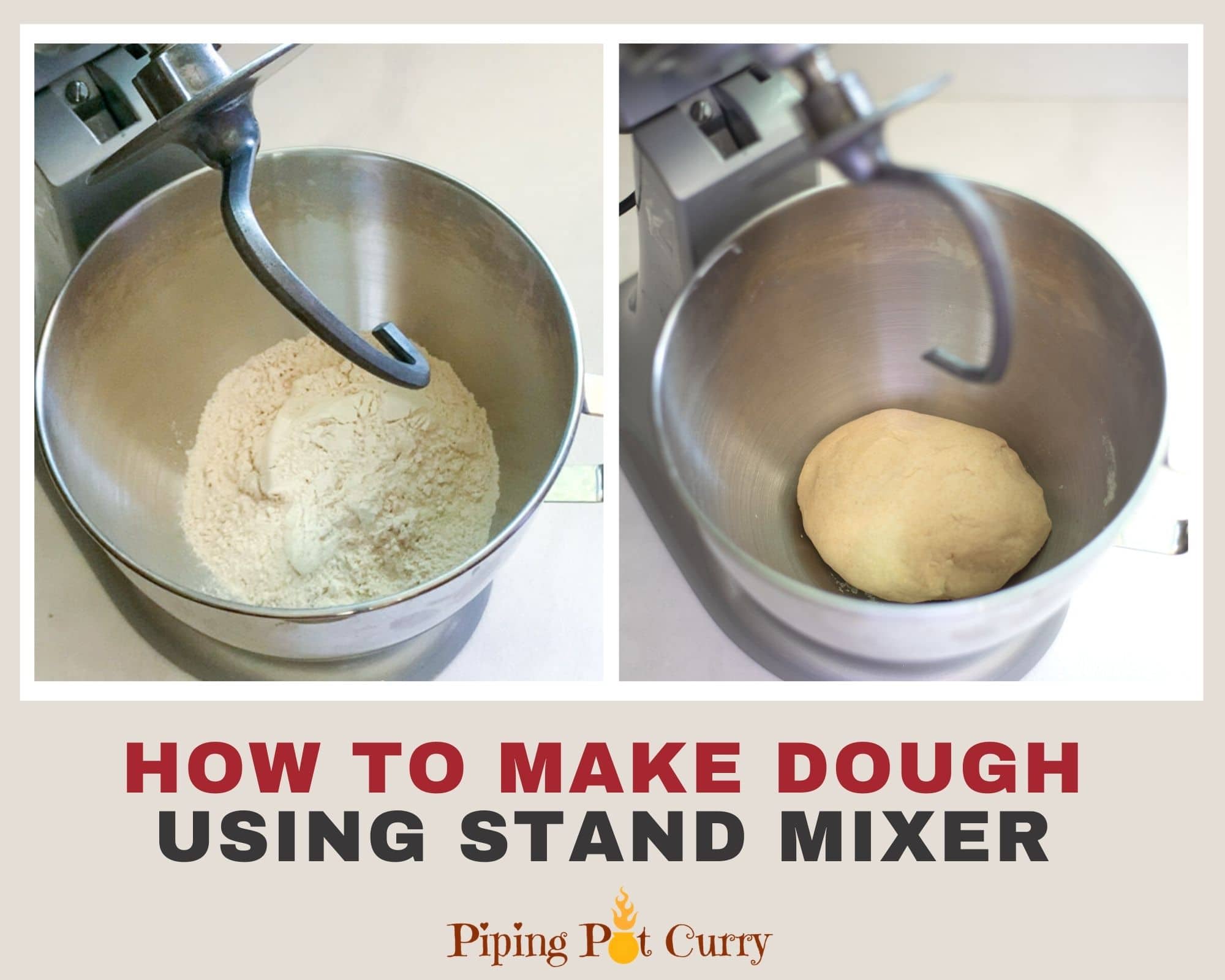 Byen Kommunist vedlægge How to make Roti Dough using Stand Mixer? - Piping Pot Curry