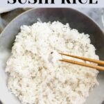 Homemade sushi rice