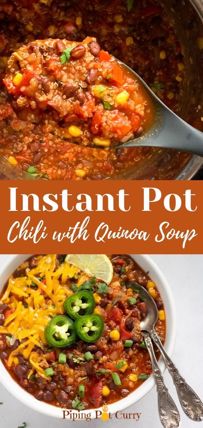 Easy Instant Pot Vegetarian Chili with Quinoa - Piping Pot Curry