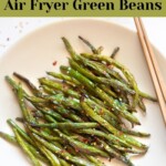 Air fryer Green Beans
