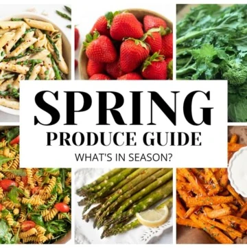 Spring produce guide: fruits and vegetable