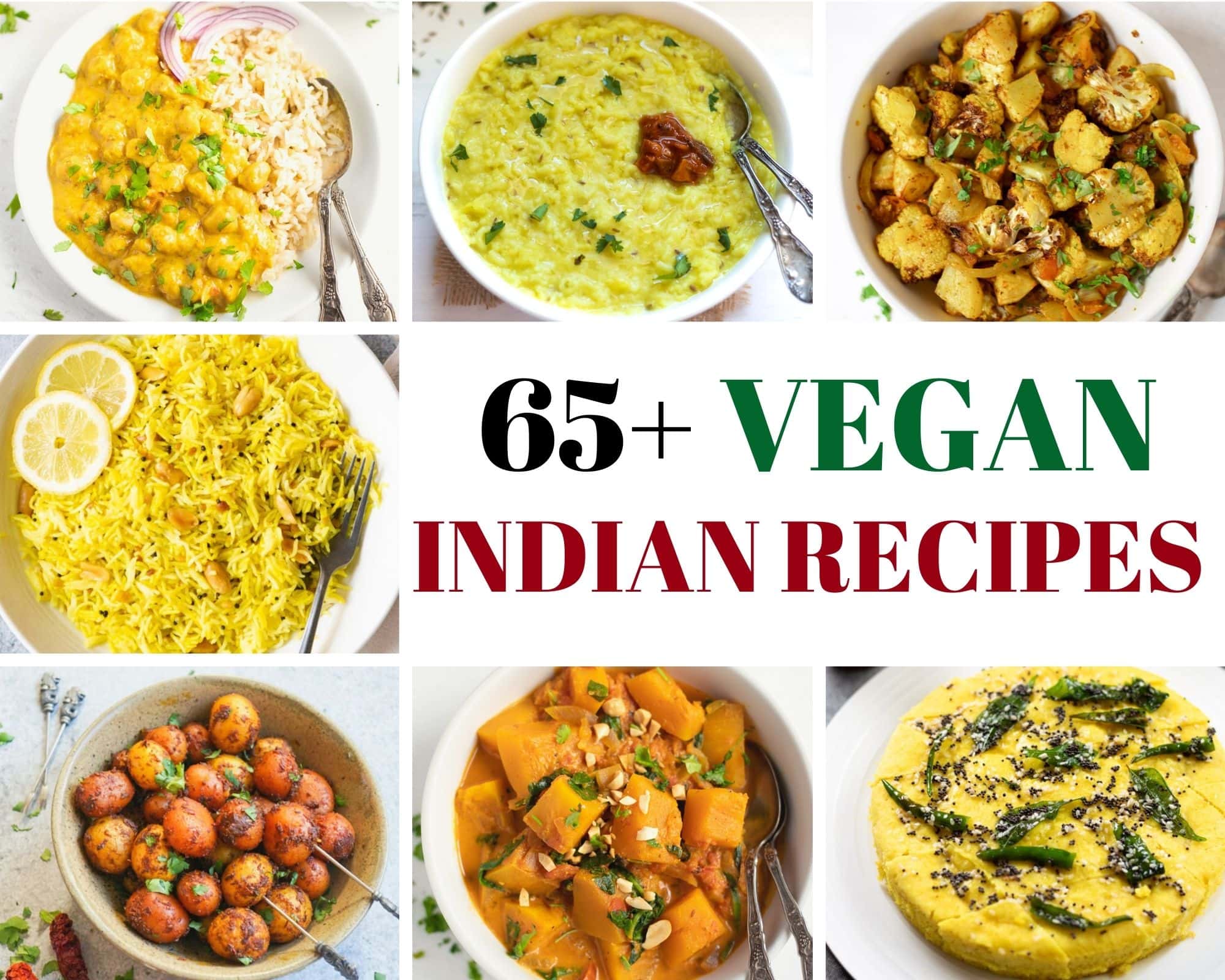 65+ Vegan Indian recipes  collection
