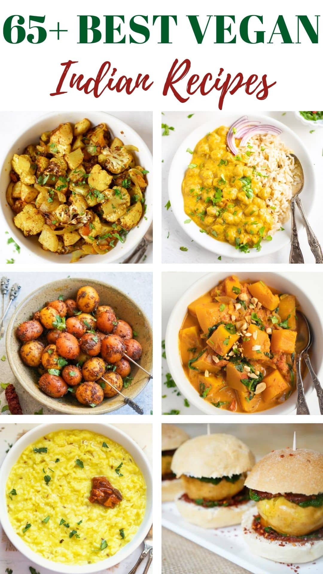 65 + Vegan Indian dinner recipes ideas