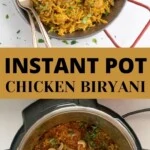 Instant Pot Chicken Biryani