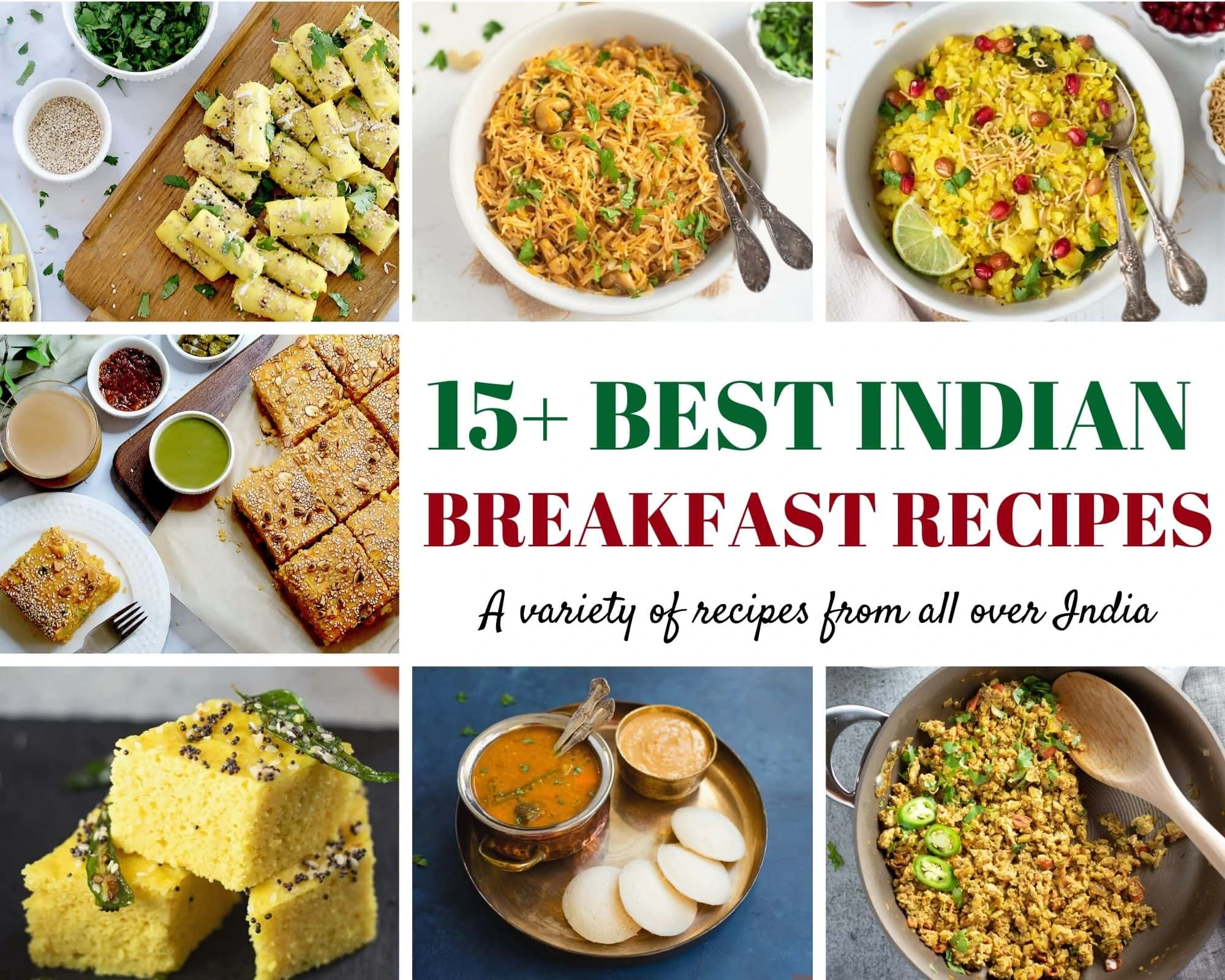 15+ Best indian breakfast recipes collection 