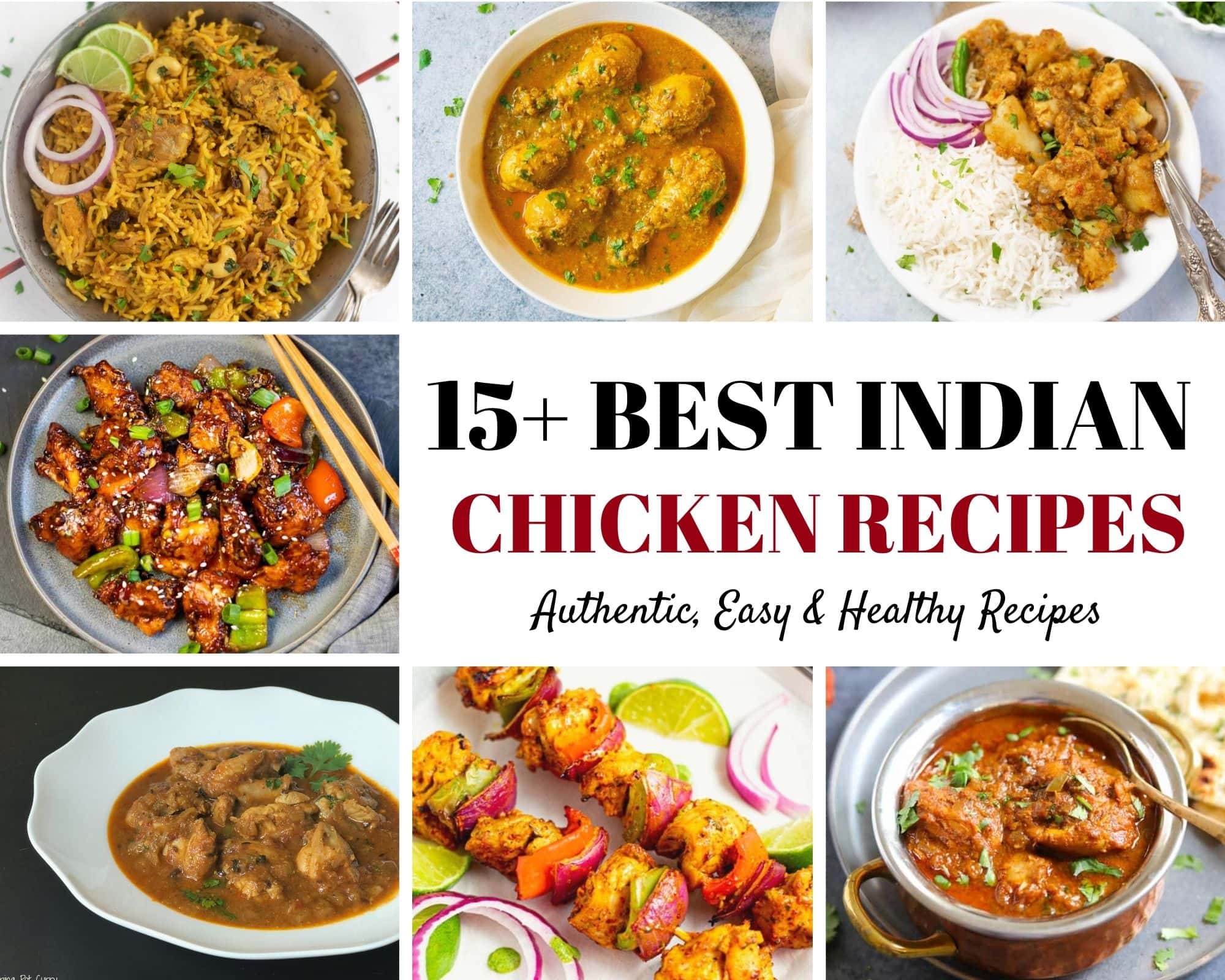 15 Best Easy and Healthy Indian Chicken Recipes 