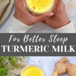 For better sleep turmeric milk