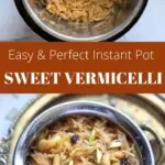 Easy and perfect Sweet Vermicelli