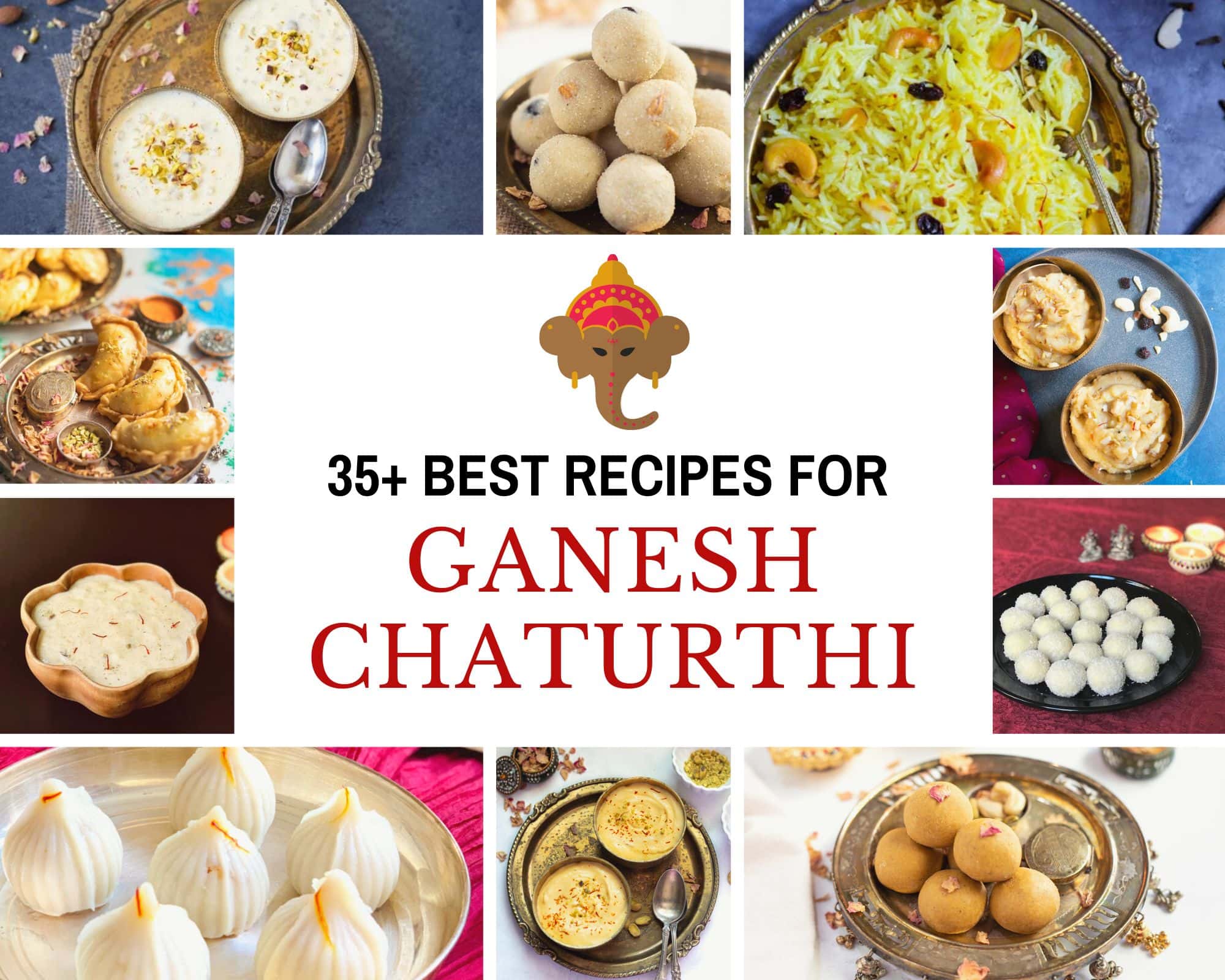 35+ Best Ganesh Chaturthi Recipes Collection 
