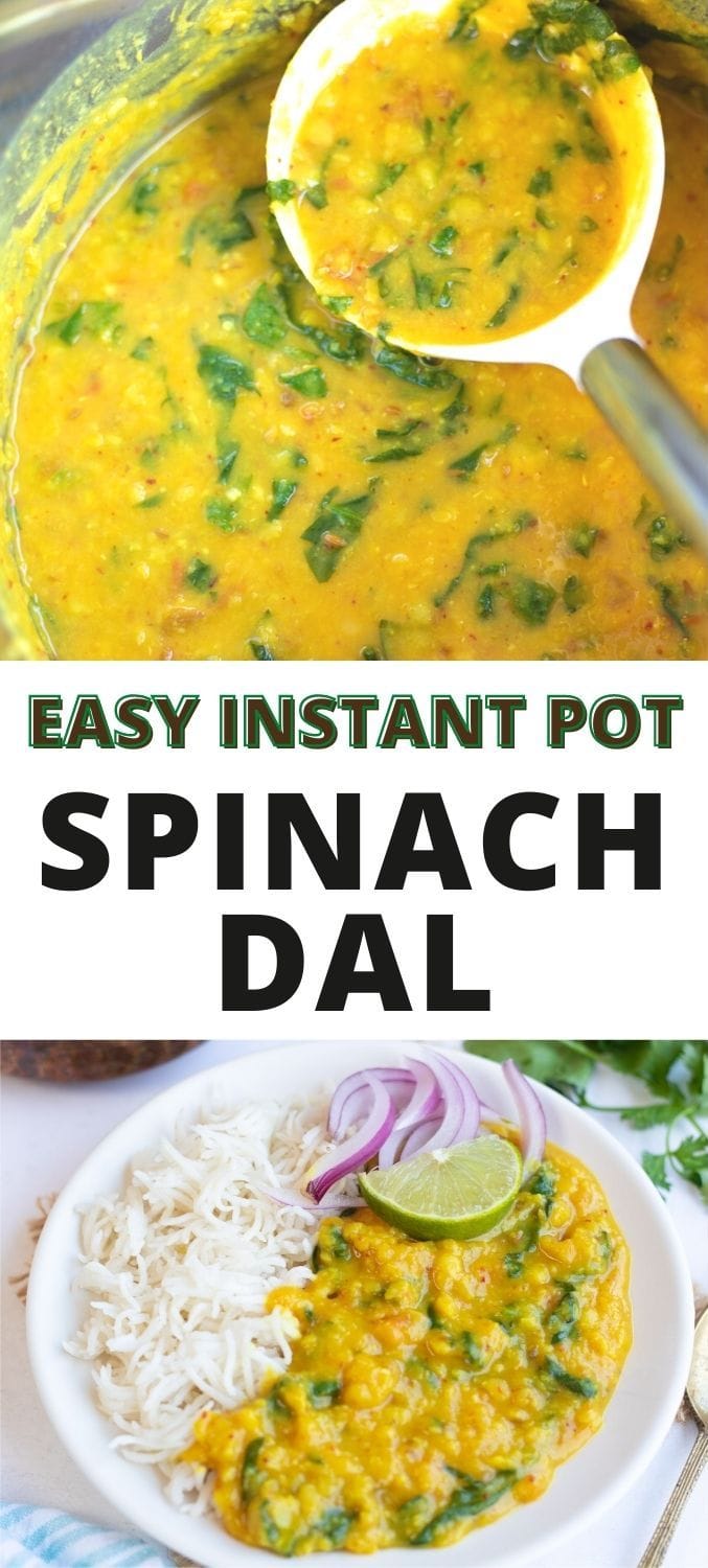 Dal Palak / Spinach Dal Instant Pot & Stovetop Piping Pot Curry