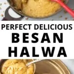 Besan Halwa