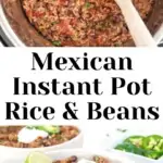 Easy Instant Pot Rice & Beans