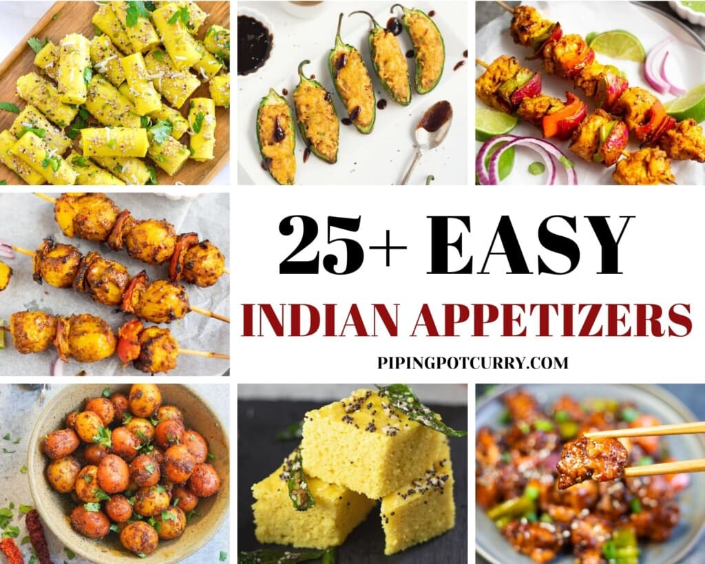 25+ Easy Indian Appetizers - Piping Pot Curry