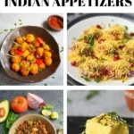 25+ Easy Indian Appetizers