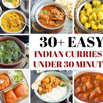 30+ Easy Indian Curries In Under 30 minutes