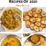 10 Most Popular Recipes of 2021 on piping pot curry