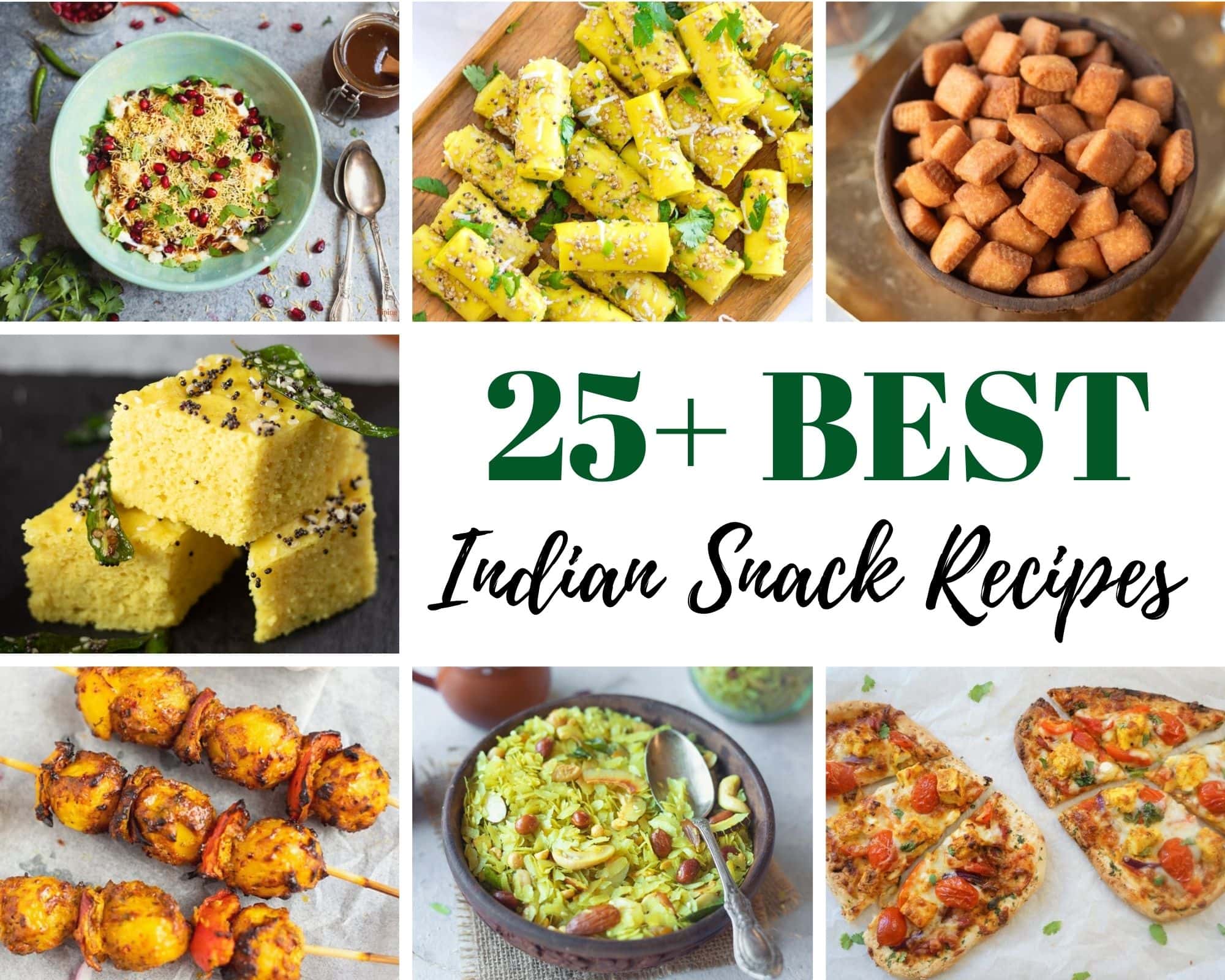 25+ Best Indian Snack Recipes collection 