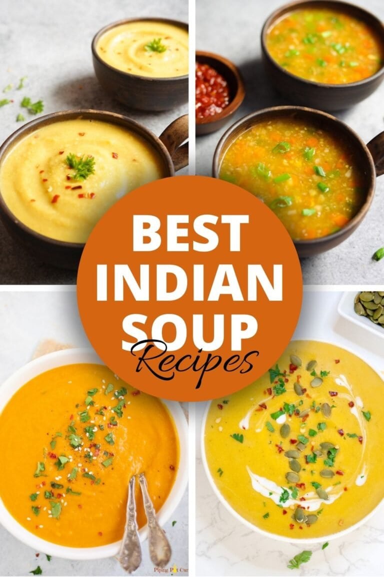10+ Easy Indian Soup Recipes - Piping Pot Curry
