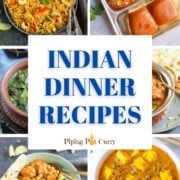 A collection of indian dinner recipes in a collage format