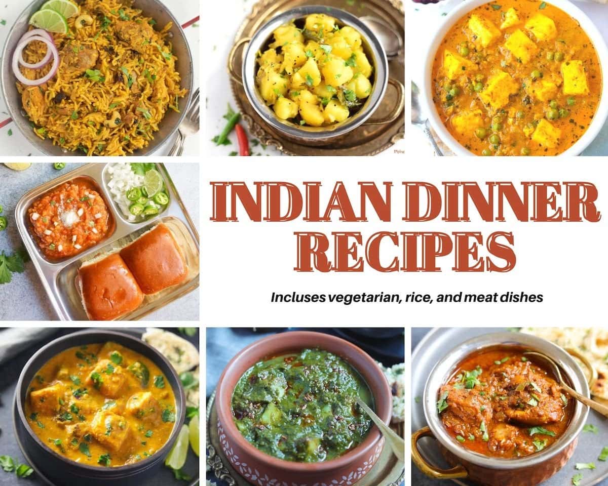 A collection of indian dinner recipes in a collage format 