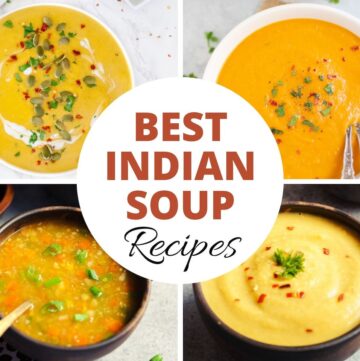 Best Indian Soup Recipes Collage