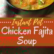 Chicken Fajita Soup in a black bowl