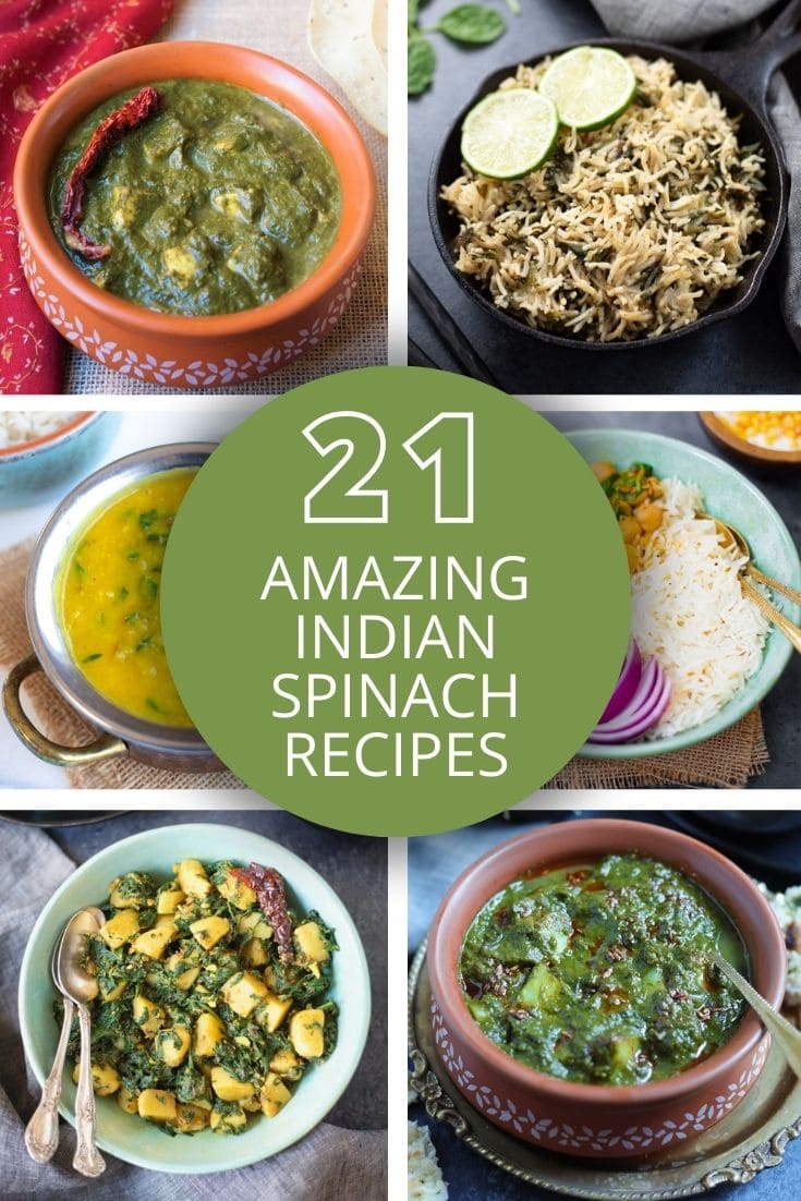 21 Amazing Indian Spinach Recipes - Piping Pot Curry