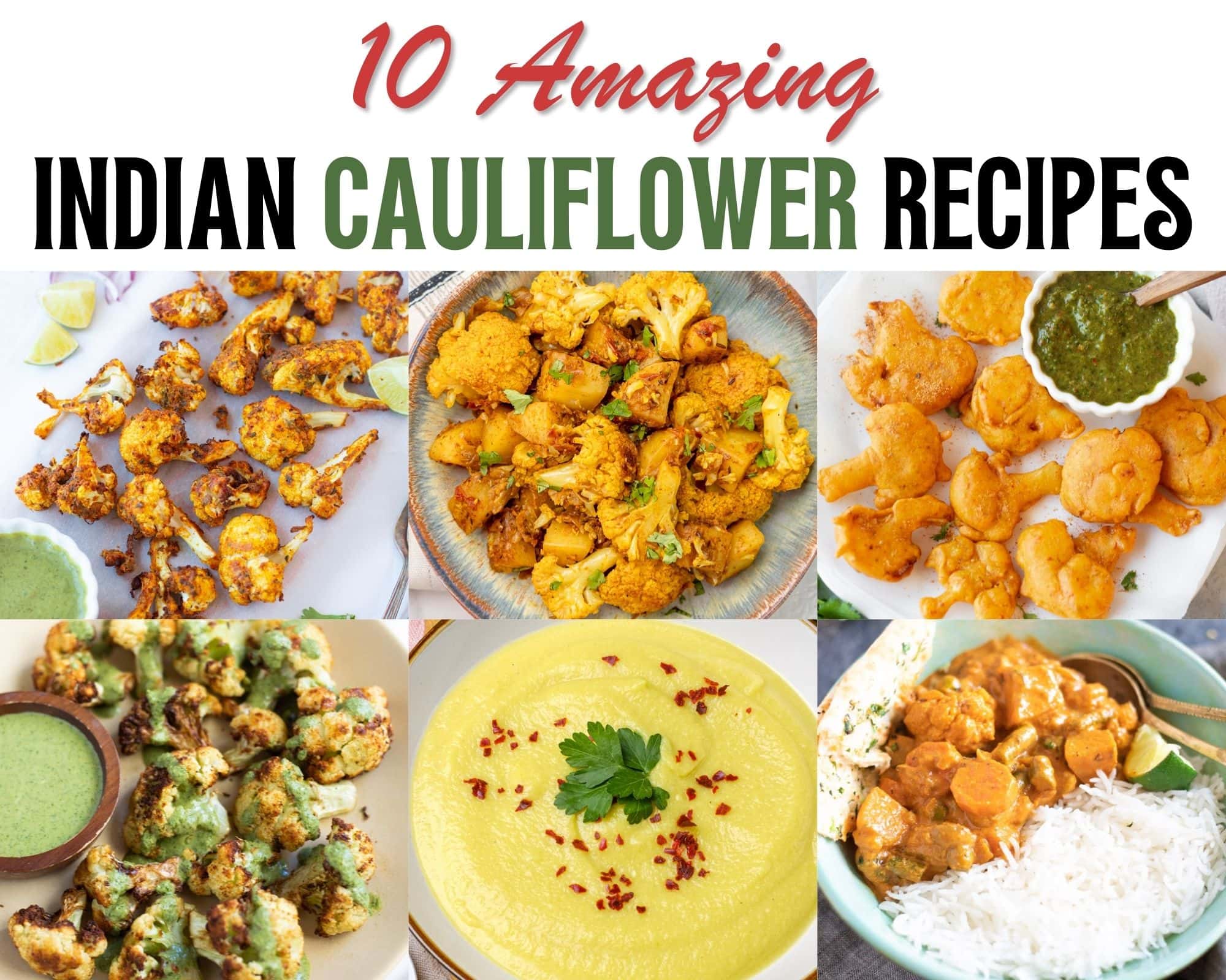 10 Amazing Indian cauliflower recipes